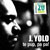J. Yolo - Te Pup, Pa, Pa!